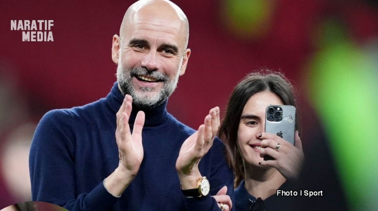 Pep Guardiola dan Putri nya (Naratifmedia/sport)